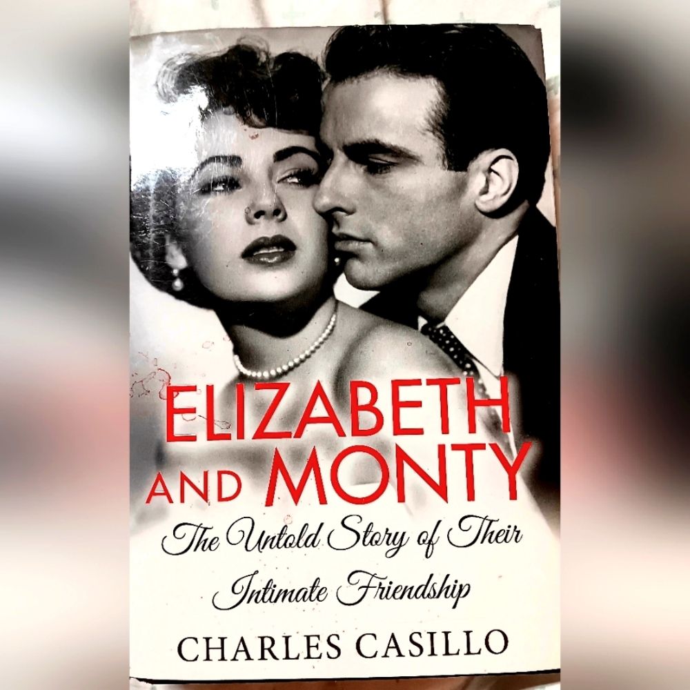 Like New Elizabeth and Monty The Untold Story  of Their Intimate Friendship